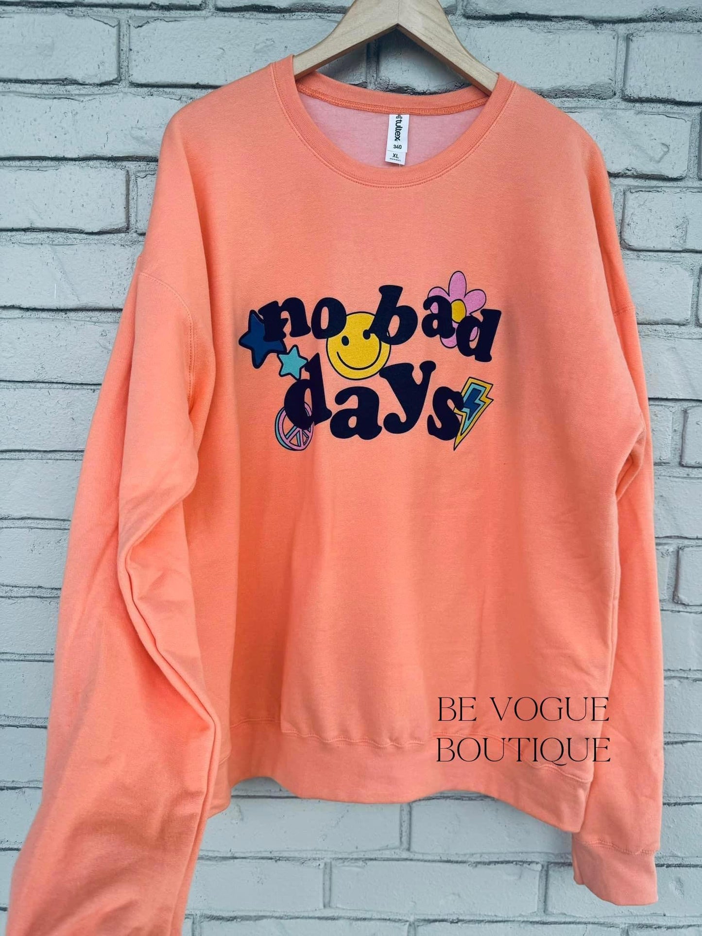 No Bad Days Pullover